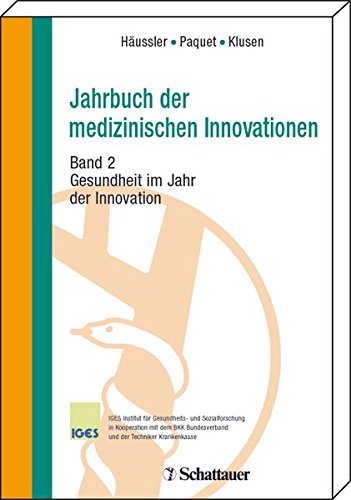 Beispielbild fr Jahrbuch der medizinischen Innovationen 2. Gesundheit im Jahr der Innovationen: BD 2 zum Verkauf von medimops