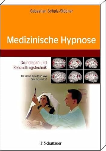 Imagen de archivo de Medizinische Hypnose. Grundlagen und Behandlungstechnik. a la venta por ANTIQUARIAT BCHERBERG Martin Walkner