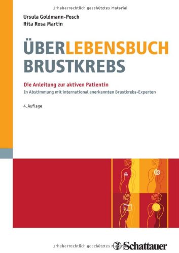 Stock image for ber-Lebensbuch Brustkrebs: Die Anleitung zur aktiven Patientin for sale by medimops