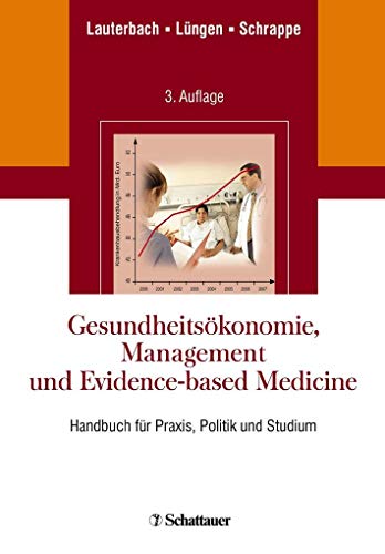 Stock image for Gesundheitskonomie, Management und Evidence-based Medicine: Handbuch fr Praxis, Politik und Studiu for sale by medimops