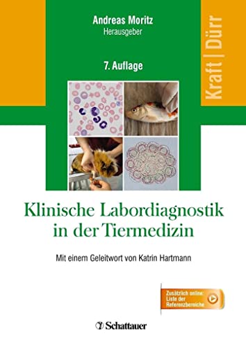 Beispielbild fr Klinische Labordiagnostik in der Tiermedizin: Mit einem Geleitwort von Katrin Hartmann zum Verkauf von medimops