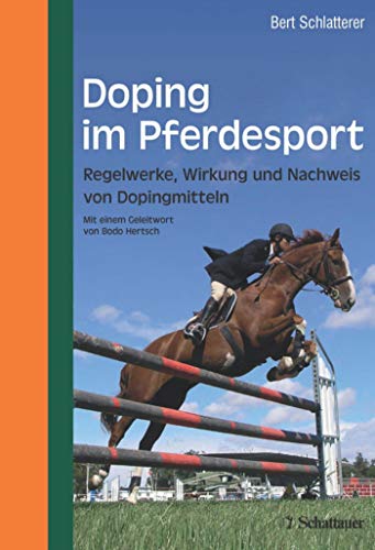 Stock image for Doping im Pferdesport: Regelwerke, Wirkung und Nachweis von Dopingmitteln for sale by medimops
