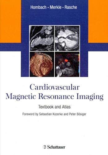 9783794527991: Cardiovascular Magnetic Resonance Imaging: Textbook and Atlas