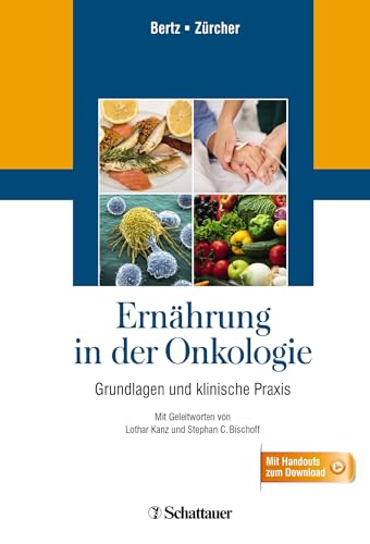 9783794528042: Ernhrung in der Onkologie: Grundlagen und klinische Praxis - Mit Handouts zum Download