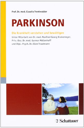 Parkinson - Prof. Dr. Med. Claudia Trenkwalder