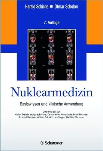Beispielbild fr Nuklearmedizin: Basiswissen und klinische Anwendung zum Verkauf von medimops