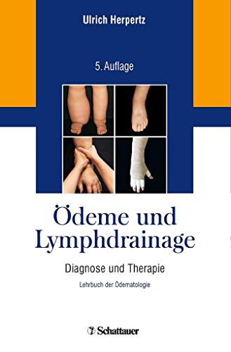 Beispielbild fr deme und Lymphdrainage: Diagnose und Therapie - Lehrbuch der dematologie zum Verkauf von medimops