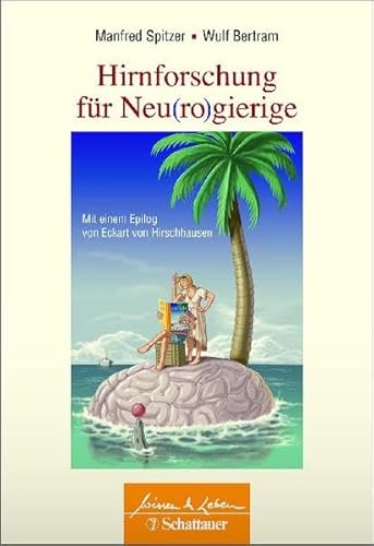 Beispielbild fr Hirnforschung fr Neu(ro)gierige: Braintertainment 2.0 zum Verkauf von medimops