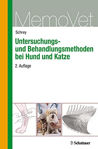 Stock image for Untersuchungs- und Behandlungsmethoden bei Hund und Katze for sale by Blackwell's