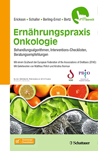 9783794530748: Ernhrungspraxis Onkologie: Behandlungsalgorithmen, Interventions-Checklisten, Beratungsempfehlungen