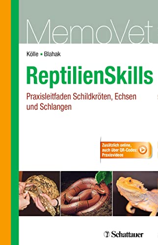 Beispielbild fr ReptilienSkills - Praxisleitfaden Schildkrten, Echsen und Schlangen zum Verkauf von Blackwell's