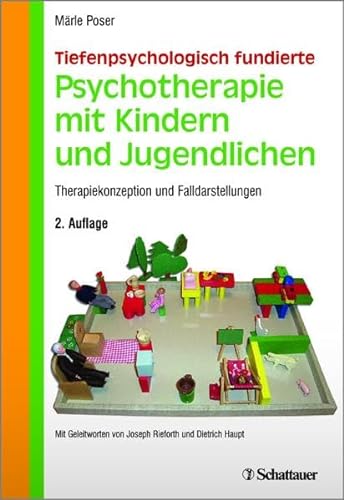 9783794531424: Tiefenpsychologisch fundierte Psychotherapie mit Kindern und Jugendlichen