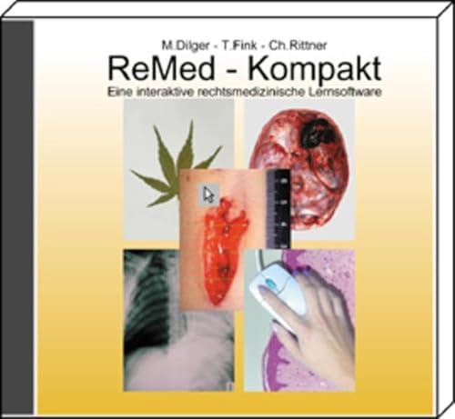 Beispielbild fr ReMed-Kompakt CD-ROM. Eine interaktive rechtsmedizinische Lernsoftware Gerichtsmedizin gerichtiliche Medizin Forensische Medizin Rechtsmedizin Forensik typischer Befunde Gewalteinwirkung natrliche Todesflle Differentialdiagnose Verdacht auf uere Gewalteinwirkung postmortaler Phnomene Abgrenzung tdlich verlaufenden Intoxikationen Drogenwirkung Drogenerkennung histologische Abbildungen rztliche Leichenschau Suglings- und Kindesalter SIDS Untersuchung lebender Gewaltopfer Dokumentation Erkennen Selbstbeschdigungen rechtsmedizinischen Praxis Klinische Fcher Schattauer Martin Dilger, Thorsten Fink, Christian Rittner zum Verkauf von BUCHSERVICE / ANTIQUARIAT Lars Lutzer