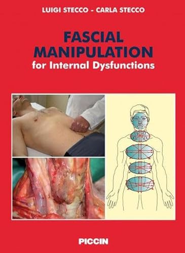 9783794540358: Fascial Manipulation for Internal Dysfunctions