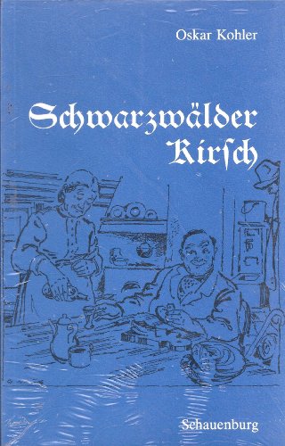 Beispielbild fr Schwarzwlder Kirsch zum Verkauf von Gabis Bcherlager