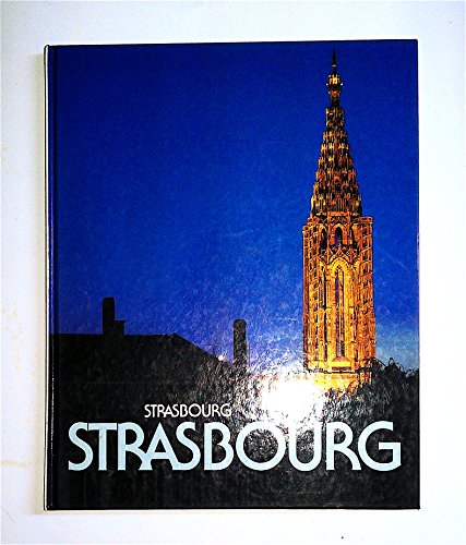 Beispielbild fr Strasbourg. Franois Nussbaumer. [Texte: Raymond Matzen . bers.: Helmut Schmidt (engl. Version) ; Ulla Wilke (franz. Version)] zum Verkauf von Antiquariat Buchhandel Daniel Viertel