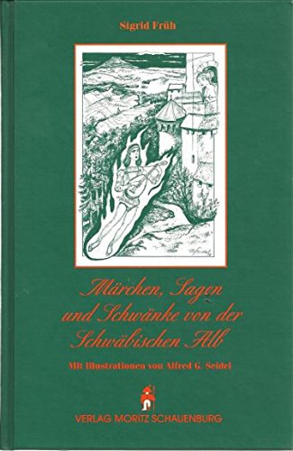 9783794604937: Mrchen, Sagen und Schwnke von der Schwbischen Alb