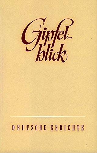 9783794801794: Gipfelblick: Gedichte (German Edition)