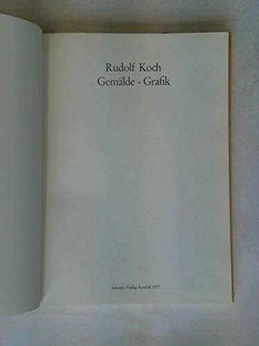 GemaÌˆlde, Grafik (German Edition) (9783794801824) by Koch, Rudolf