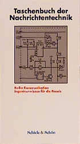 Imagen de archivo de Taschenbuch der Nachrichtentechnik - Ingenieurwissen fr die Praxis - (Reihe Kommunikation) a la venta por Martin Preu / Akademische Buchhandlung Woetzel