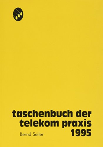 Imagen de archivo de Taschenbuch der Telekom Praxis 1995 a la venta por Celler Versandantiquariat