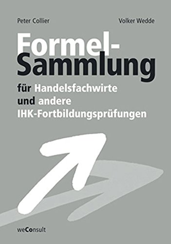Imagen de archivo de Formelsammlung fr Handelsfachwirte a la venta por medimops
