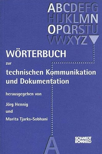 9783795007409: Wrterbuch zur technischen Kommunikation und Dokumentation.