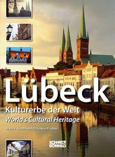 9783795012786: Lbeck - Kulturerbe der Welt - World's Culture Heritage