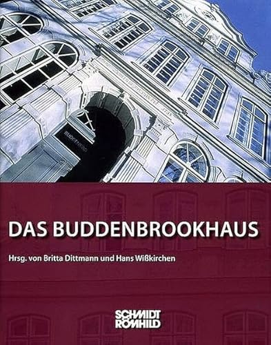 Beispielbild fr Das Buddenbrookhaus zum Verkauf von medimops