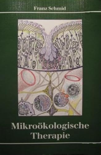 Imagen de archivo de Mikrokologische Therapie a la venta por medimops