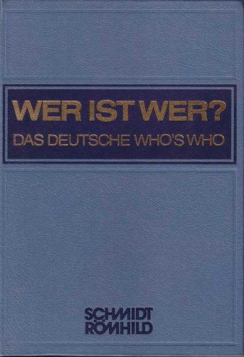 Wer ist Wer? Das deutsche Who's Who - Walter, Habel