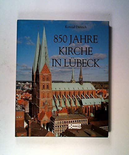 Beispielbild fr Achthundertfnfzig Jahre Kirche in Lbeck zum Verkauf von medimops
