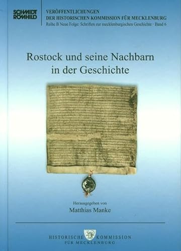9783795037598: Rostock und seine Nachbarn in der Geschichte