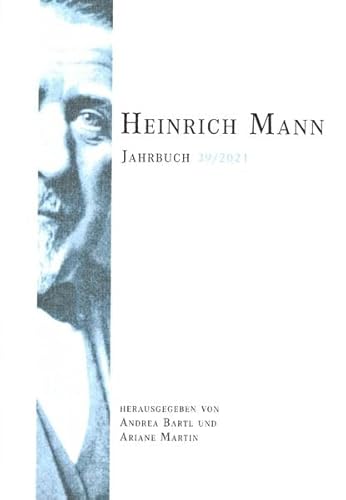 Stock image for Heinrich Mann-Jahrbuch 39 / 2021. 2021 for sale by St. Jrgen Antiquariat