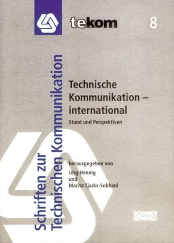 Stock image for Technische Kommunikation - international. Stand und Perspektiven for sale by medimops