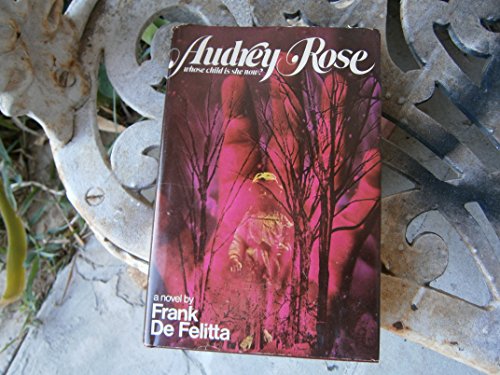 Audrey Rose - Frank De Felitta