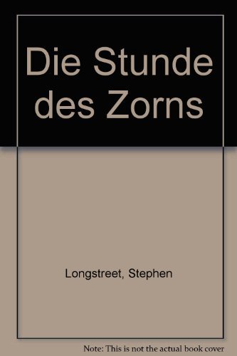 9783795104436: Die Stunde des Zorns