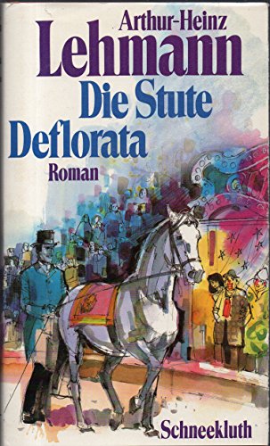 Stock image for Die Stute Deflorata for sale by ThriftBooks-Dallas