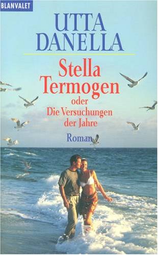 9783795105631: Stella Termogen oder Die Versuchungen der Jahre