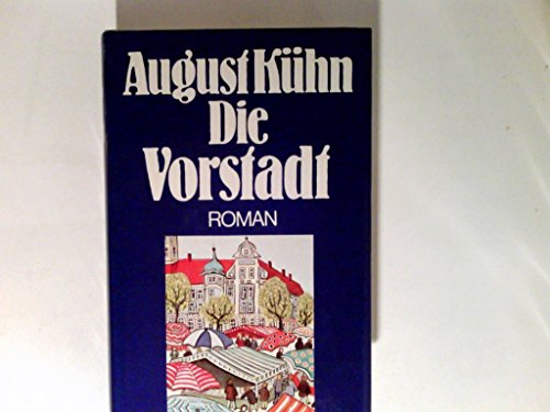 Stock image for Die Vorstadt. Roman for sale by medimops