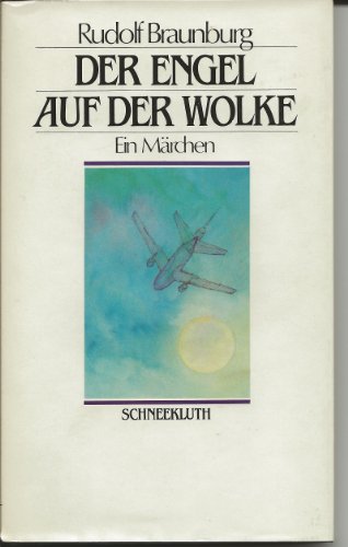 Der Engel auf der Wolke - Ein Märchen