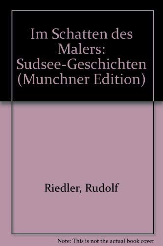 Stock image for Im Schatten des Malers. Sdsee- Geschichten for sale by Versandantiquariat Felix Mcke