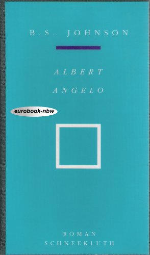 Beispielbild fr Albert Angelo. Roman zum Verkauf von ABC Versand e.K.