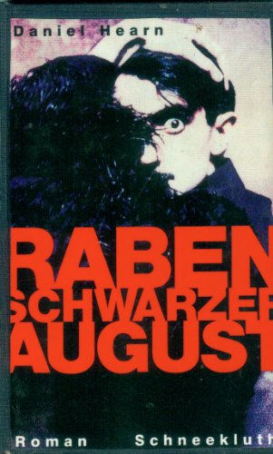 Rabenschwarzer August : Roman