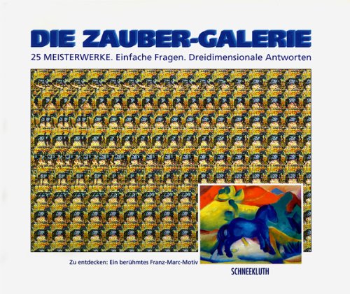 Imagen de archivo de Die Zauber-Galerie. 25 Meisterwerke. Einfache Fragen - Dreidimensionale Antworten. a la venta por Antiquariat Heureka