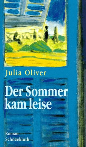 9783795115425: Der Sommer kam leise