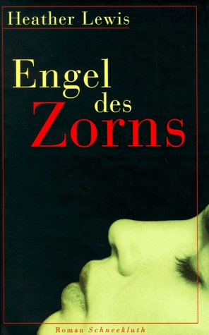 Beispielbild fr Engel des Zorns : Roman zum Verkauf von Harle-Buch, Kallbach