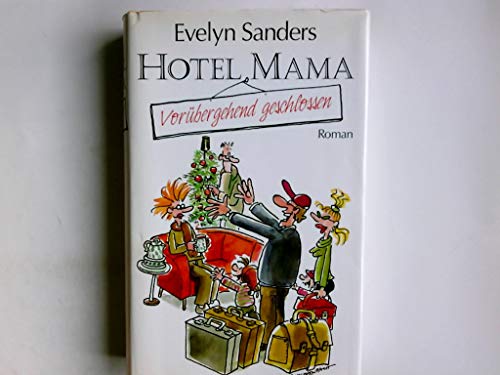 Stock image for Hotel Mama: Vorbergehend geschlossen for sale by medimops