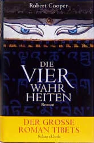 Die vier Wahrheiten. (9783795117283) by Cooper, Robert K.