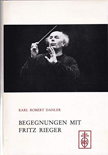 Beispielbild fr Begegnungen mit Fritz Rieger. zum Verkauf von Antiquariat Kai Gro